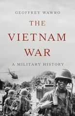 Book cover The Vietnam War: A Military History