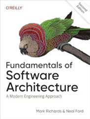 Book cover Fundamentals of Software Architecture: A Modern Engineering Approach