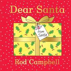 Dear Santa: A Lift-the-flap Christmas Book