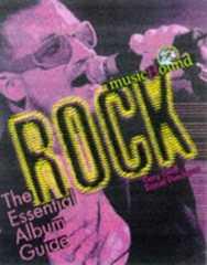 Musichound Rock: The Essential Album Guide