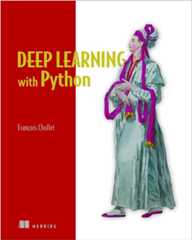 Deep Learning with Python Deep Learning with Python