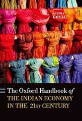 Book cover Handbook of the Indian Economy in the 21st Century: Understanding the Inherent Dynamism (Oxford Handbooks)