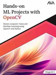 Book cover Hands-on ML Projects with OpenCV: Master computer vision and Machine Learning using OpenCV and Python