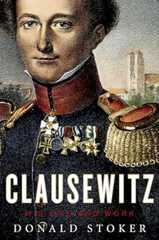 Book cover Clausewitz: His Life and Work
