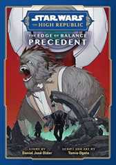 Star Wars: The High Republic: The Edge of Balance―Precedent