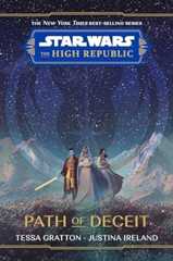 Star Wars: The High Republic: Path of Deceit (Star Wars: The High Republic (Young Adult))