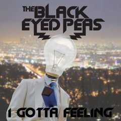 I GOTTA FEELING cover art
