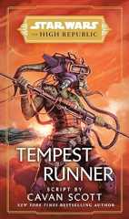 Star Wars: Tempest Runner (The High Republic) (Star Wars: The High Republic)