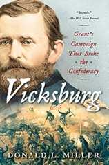 Book cover Vicksburg: Grant's Campaign That Broke the Confederacy