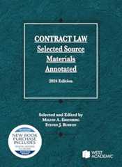 Book cover Contract Law, Selected Source Materials Annotated, 2024 Edition (Selected Statutes)