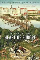 Book cover Heart of Europe: A History of the Holy Roman Empire
