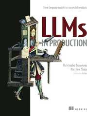 LLMs in Production: From language models to successful products