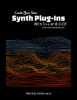 Code Your Own Synth Plug-Ins With C++ and JUCE