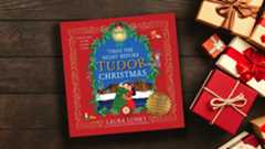 ‘Twas the Night Before Tudor Christmas