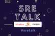 【ハイヤールー/マネーフォワード/メルペイ】SRE TALK〜ビジネスと組織を支えるSRE〜