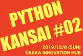 PYTHON KANSAI #02