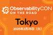 ObservabilityCon on The Road Tokyo 2025