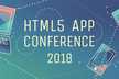 HTML5 APP CONFERENCE 2018