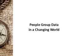 People Group Data in a Changing World