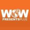 WOW Presents Plus