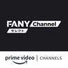 FANY Channel Select Amazon Channel