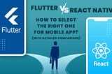 Difference between Flutter and React Native?