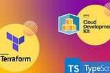 Unleashing the Power of CDK and Terraform in Cloud Deployments