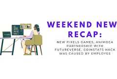 Weekend News Recap: New Pixels Games, Animoca Partnership with Futureverse, CoinStats Hack was…