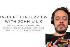 Exclusive Interview With John Lilic: His Path to Web3, the Evolution of Blockchain, And the Value…