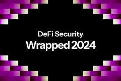 DeFi Security Wrapped 2024