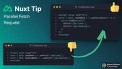 Nuxt Tip: Parallel Fetch Requests Image