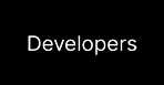 Developers
