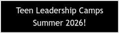  Teen Leadership Camps  Summer 2025!