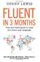 Fluent in 3 Months