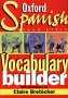 The Oxford Spanish Cartoon-strip Vocabulary Builder