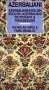 Azerbaijani-English, English-Azerbaijani Dictionary and Phrasebook