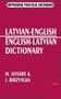 Latvian-English/English-Latvian Practical Dictionary
