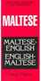 Maltese-English, English-Maltese Dictionary and Phrasebook
