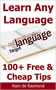 Learn Any Language: 100+ Free & Cheap Tips