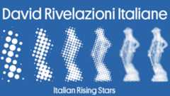 David Rivelazioni Italiane - Italian Rising Stars, ecco i vincitori della seconda edizione del premio