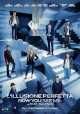 L'Illusione Perfetta - Now You See me - Now You Don't