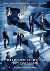 L'Illusione Perfetta - Now You See me - Now You Don't