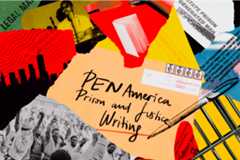 A colorful collage with protest images, silhouettes, legal documents, prison mail, and a pen. In the center, handwritten text reads “PEN America Prison and Justice Writing,” highlighting their prison writing mentorship program.