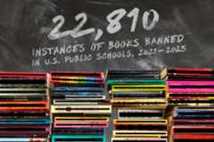 Stacks of colorful books are shown in front of a chalkboard with text reading, “22,810 instances of books banned in U.S. public schools, 2021–2025.”.