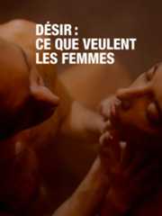 Désir - Ce que veulent les femmes
