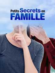 Petits secrets en famille