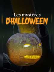 Les mystères d'Halloween