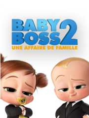 Baby Boss 2 : Une affaire de famille
