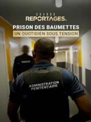 Prison des Baumettes : un quotidien sous tension