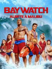Baywatch : Alerte à Malibu